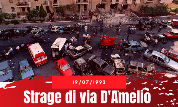 19 luglio 1992: dalla strage di Via D’Amelio all’ eredità di Paolo Borsellino.